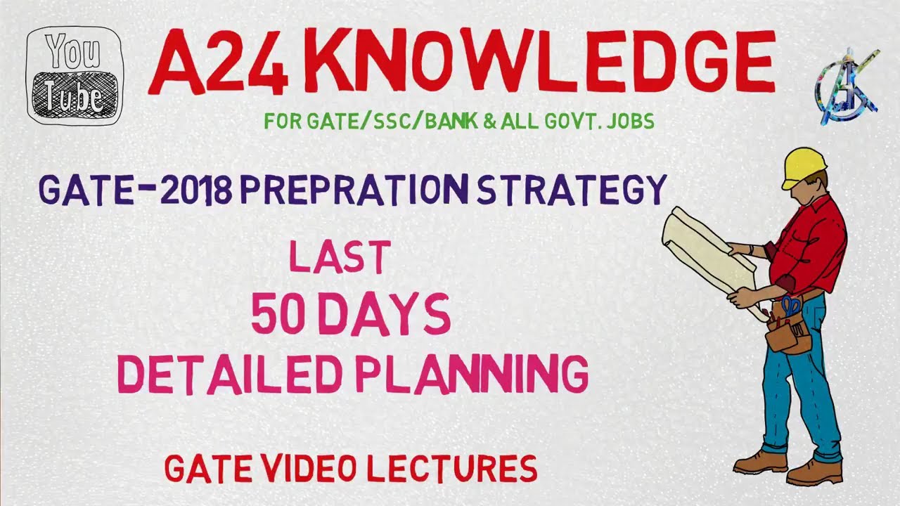 GATE 2018 || LAST 50 DAYS PLANNING || PREPARATION STRATEGY GATE 2018