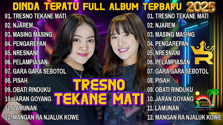 TRESNO TEKANE MATI - HAPPY ASMARA FT DINDA TERATU FULL ALBUM TERBARU 2025 | NEW VERSION| ROYAL MUSIC