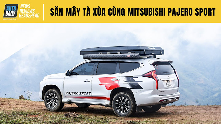 Đánh giá xe mitsubishi pajero sport