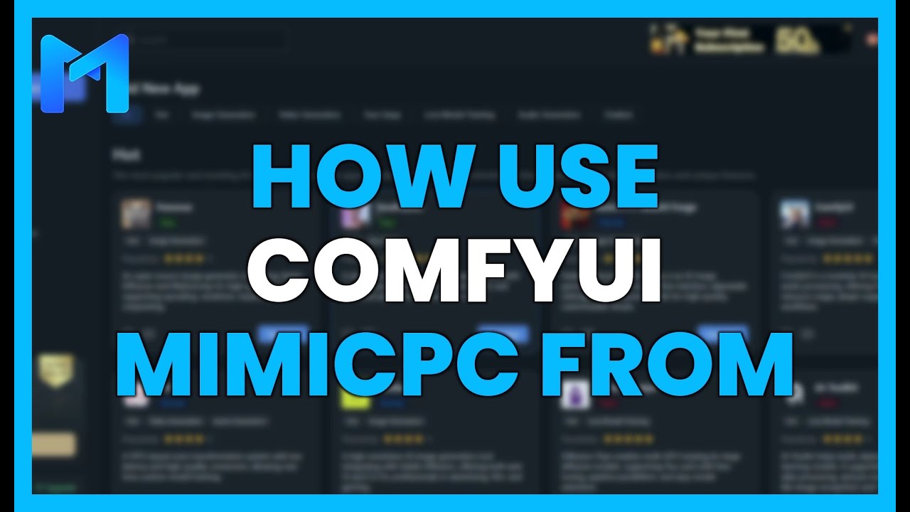 HOW TO USE COMFYUI with MIMICPC from the CLOUD - or ANY OTHER APP