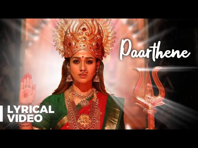 Mookuthi Amman - Paarthene (Amman Song) | Lyric Video | RJ Balaji | Nayanthara | SKPRODUCTIONS class=