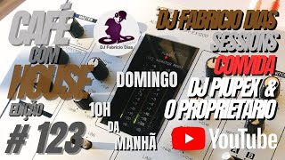 Download Lagu Café Com House 2025 Convida DJ Piupex \u0026 O Proprietário (3º Temporada) # 123 MP3 Download Lagu Café Com House 2025 Convida DJ Piupex \u0026 O Proprietário (3º Temporada) # 123 MP3