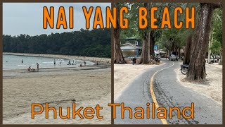 Nai Yang Beach - Phuket Thailand - Hidden Gem of the Island