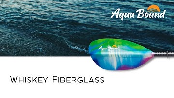 Whiskey Fiberglass Kayak Paddle by Aqua Bound (Product Video)