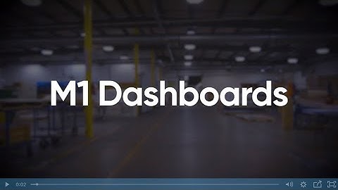 May Group Video   M1 Dashboards
