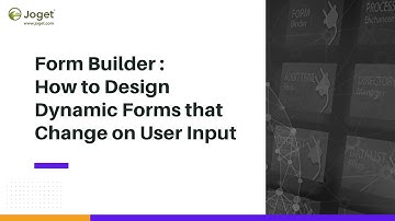 Form Builder - How to Design Dynamic Forms That Change on User Input