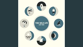 Video thumbnail of "This Wild Life - Pull Me Out"