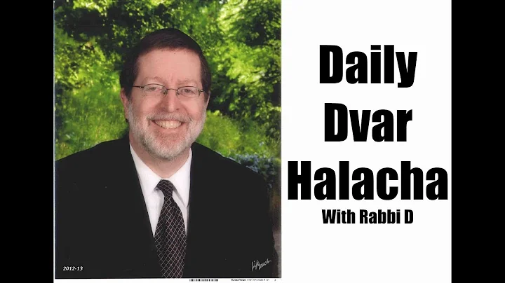 DAILY DVAR HALACHA Oct 4, Tishrei 5   Right before...