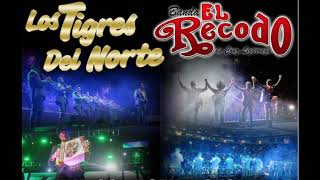 Popurri mexicano Los Tigres del Norte y Banda el Recodo en vivo