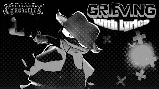 GRIEVING With Lyrics [SLOW VER.] || Crimson Chronicles Lyrical Cover