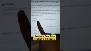 Be careful of FO (fake orders/reviews) perpetrators on Shopee