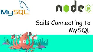 #02 Sails 1.0 Tamil | How to connect MySQL Database.