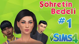 The Sims 4  Şöhretin Bedeli Bölüm 1