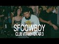 Sfcowboy  club vitamin 3  the warehouse  san francisco