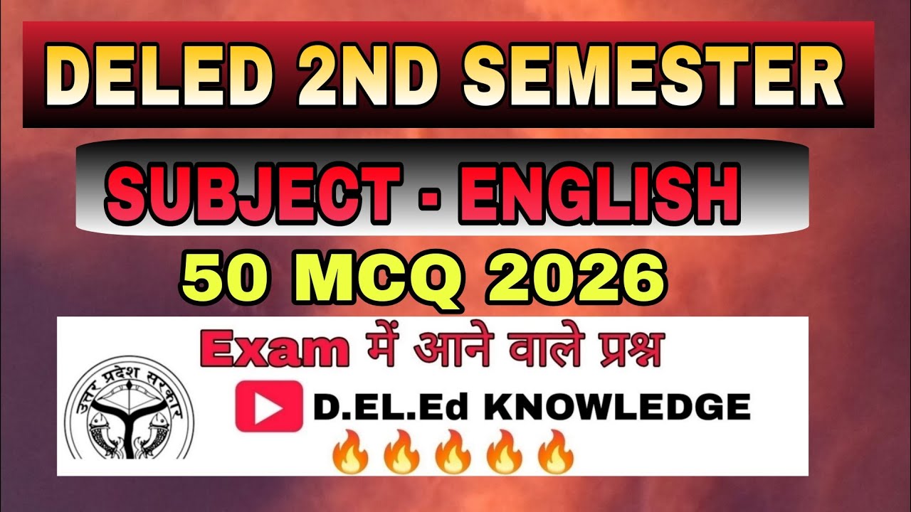 Deled 2nd semester question paper 7 english||  50 MCQ 2026|| 