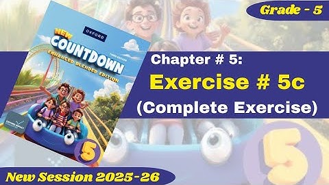 Exercise 5c | Complete Exercise | Grade 5 | Oxford New Countdown | @iqrazahra269 