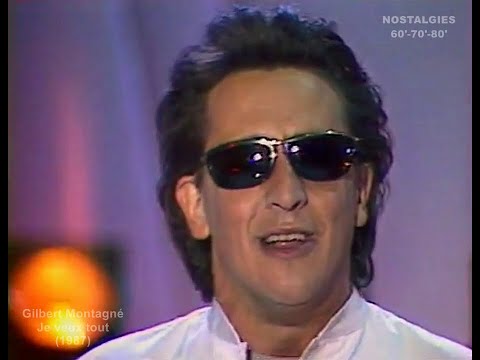 Gilbert Montagné - Je veux tout (1987)
