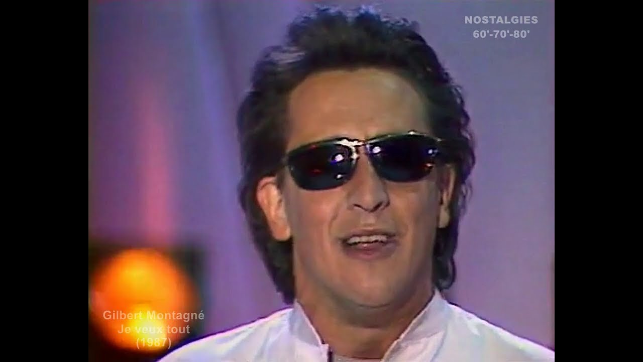 Gilbert Montagné - Je veux tout (1987)