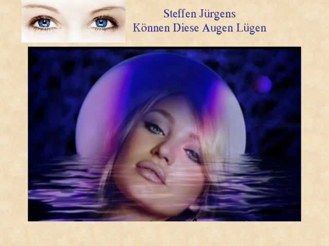 Steffen Juergens - Koennen Diese Augen Luegen