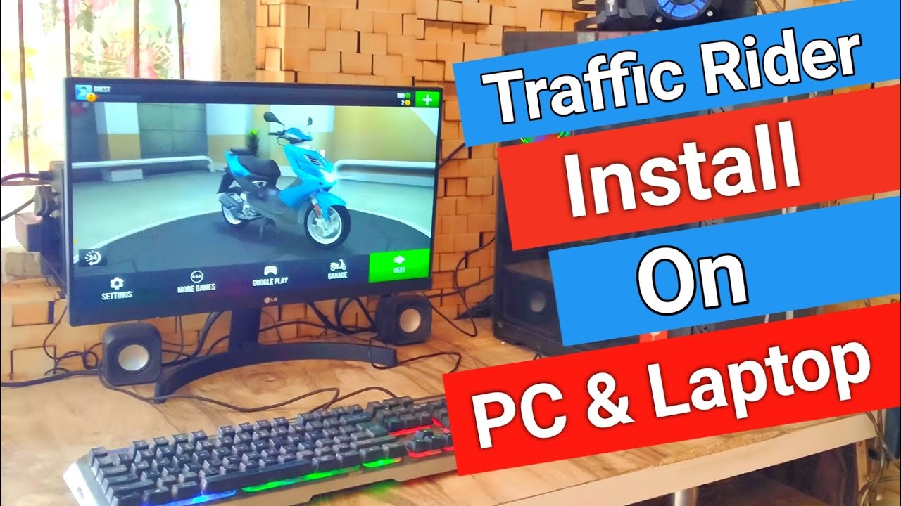 How To Install Traffic Rider On PC and Laptop PC Me Traffic Rider