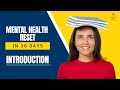 Dealing with stress anxiety  low mood  the 30 day mental health reset for students