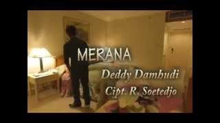 Miniatura del video "MERANA Deddy Damhudi"