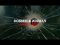 Dosseh ft josman  macabre