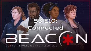 Alien | Beacon | Connected | S3 E10