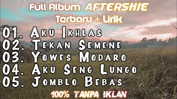 Full Album Aftershine Terbaru + Lirik 2020