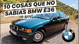 10 CURIOSIDADES DE LOS BMW E36   COSAS QUE NO SABIAS (O SI)