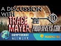 Perspective # 12 - A discussion with #bitcoin Trace Mayer about ProofOfKeys.com