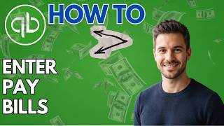 How to Enter and Pay Bills in QuickBooks Desktop (2026 Updated Guide)