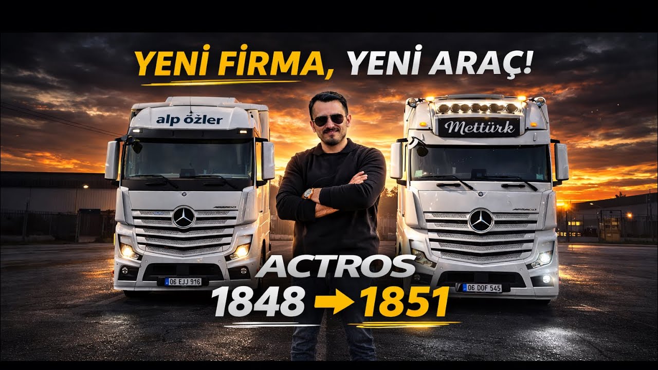Yeni Firmam, Yeni Aracım! | 1851 Actros Detaylı İnceleme ve VLOG