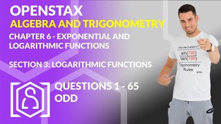 OpenStax: Algebra and Trigonometry - Chapter 6, Section 3 | Logarithmic Functions