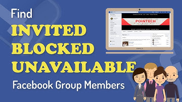 How to FIND Blocked, Invited and Unavailable Facebook Group Members | Facebook Tutorials | PoinTECH