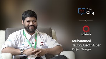 Customer Testimonials | How Zoho Cliq transforms collaboration at Aplikasi | Zoho Cliq