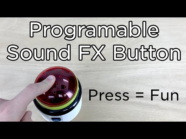 Sound FX Button Project - Desk Gadget to Record and Playback Sound Bites! class=