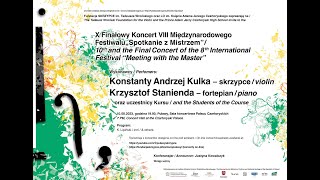 2023-08-10 Spotkanie z Mistrzem/Meeting with a Master-Konstanty Andrzej Kulka &amp; Krzysztof Stanienda