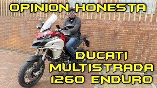 ⚡DUCATI MULTISTRADA 1260 ENDURO⚡  REVIEW  OPINIÓN HONESTA  PAISAMOTERO