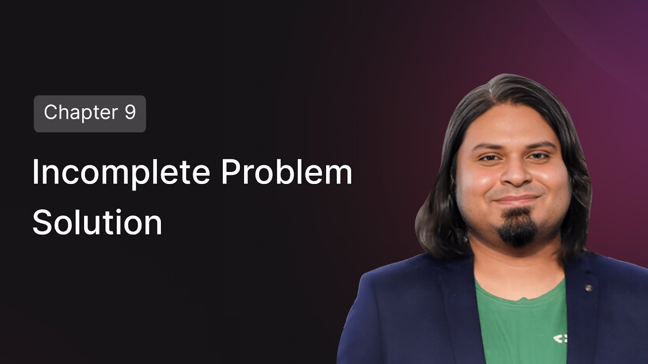 Incomplete Problem & Solution - YouTube