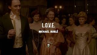 L.O.V.E. - Michael Bublé // Sub Español Resimi