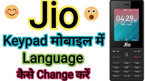 jio keypad mobile me language change kaise kare 2023 || how to change a language in jio phone