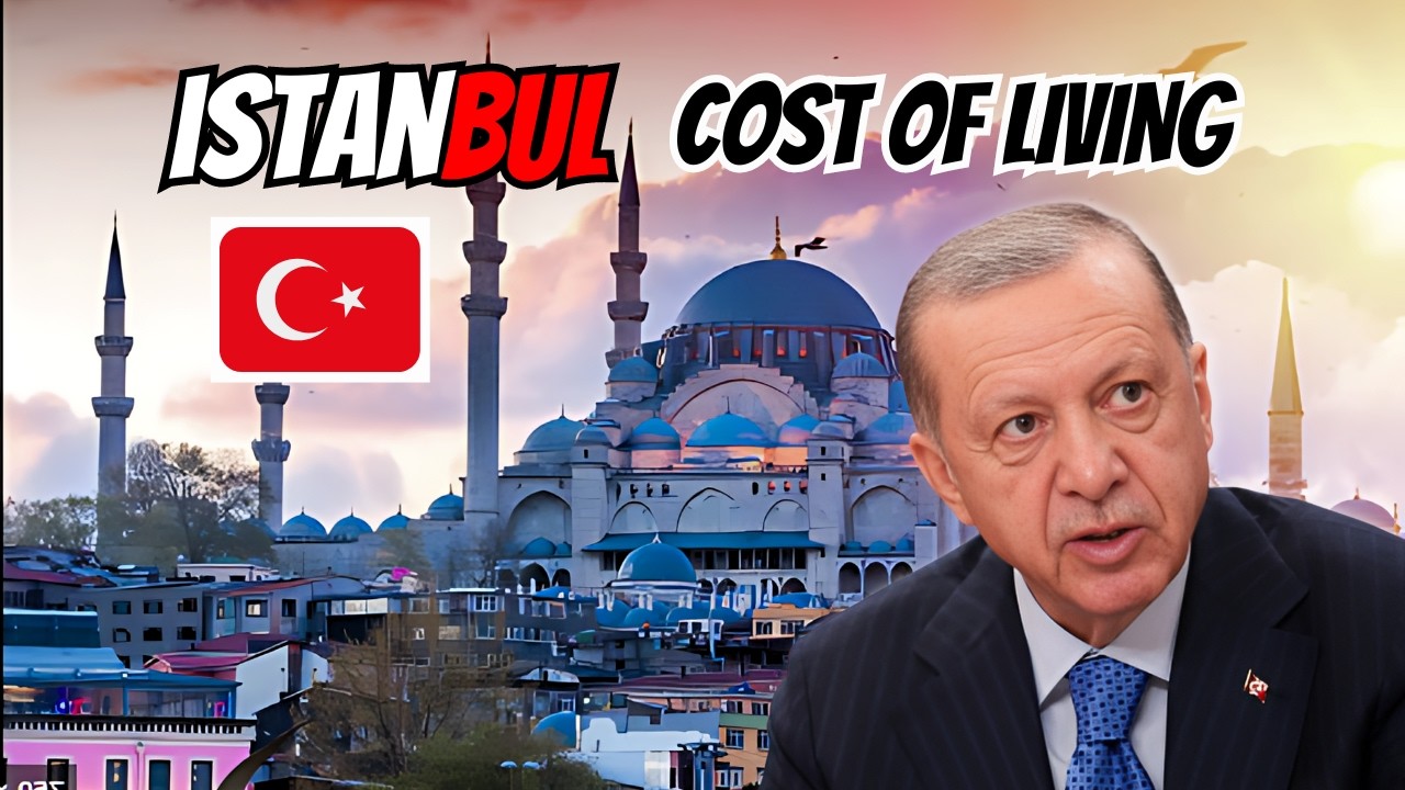 Cost Of Living In Istanbul, Turkey