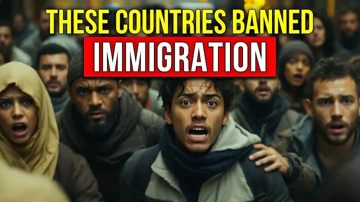These 10 Countries have CLOSED Their BORDERS to Immigrants in 2025
