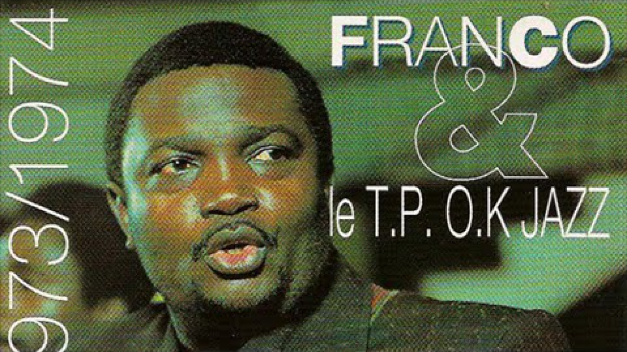 Franco Le TP OK Jazz   Lukika 1972 1973 1974