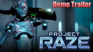 Project RAZE - DEMO Trailer