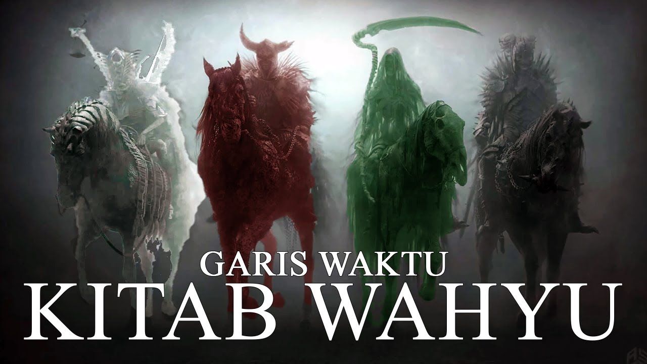 GARIS WAKTU NUBUAT AKHIR ZAMAN MENURUT WAHYU ALKITAB KRISTEN
