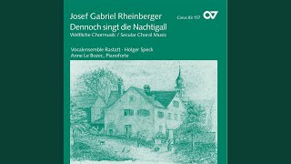 Rheinberger: Am Walchensee, Op. 63: VI. Verlust