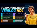 Fundamentals of Verilog HDL | Complete Beginner Guide | The Silicon Sandbox