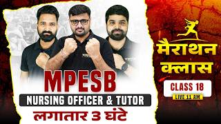 MPESB NURSING OFFICER &amp; NURSING TUTOR | MP NURSING OFFICER | Marathon Class by Wisdom Classes
